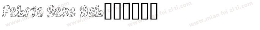 Fabric Sans Web字体转换